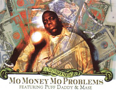 mo money mo problems